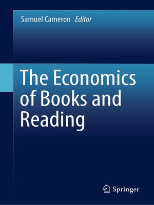 cover image of The Economics of Books and Reading